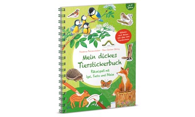 Mein dickes Tierstickerbuch Rätselpsass mit Igel, Fuchs und Meise, 72 S., ab 4 J