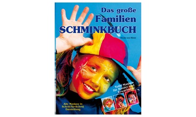Schminkbuch Familie 51 tolle Schminkideen für Kinder und Erwachsene