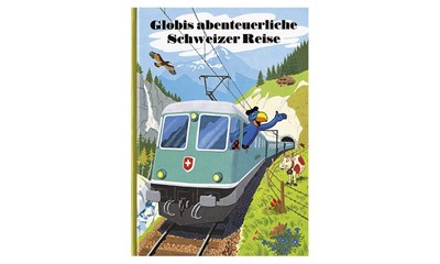 Globis Schweizer Reise