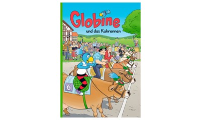 Globine und das Kuhrennen, Band 3