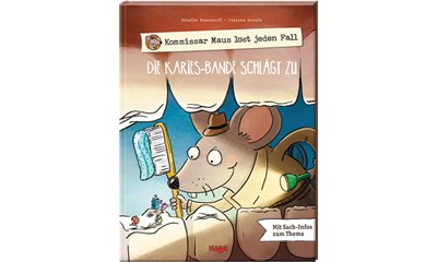 Kommissar Maus löst jeden Fall – Die Karies-Bande schlägt zu (d) **