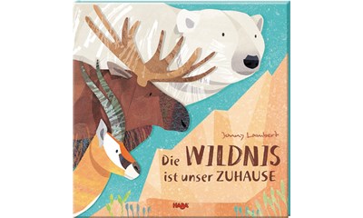 Die Wildnis ist unser Zuhause (d) **