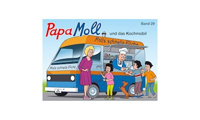 Papa Mollbuch, Band 29 Papa Moll und das Kochmobil, 64 Seiten gebunden, 25x18 cm