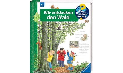 Wir entdecken den Wald