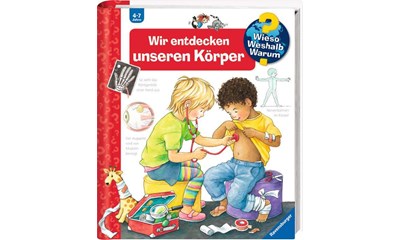 Wir entdecken unseren Körper (Sonderausgabe mit Kinder)