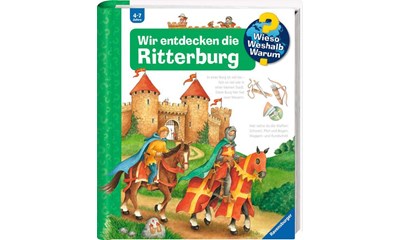 Wir entdecken die Ritterburg