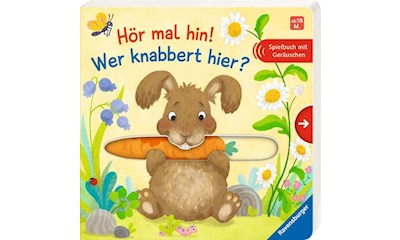 Hör mal hin! Wer knabbert hier?