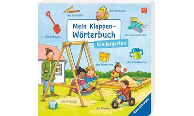 Mein Klappen-Wörterbuch: Kindergarten