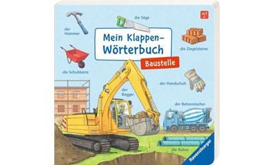 Mein Klappen-Wörterbuch: Baustelle