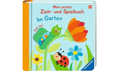 erstes Zieh- und Spielbuch: Im Garten