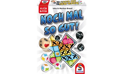Noch mal so gut! (d)