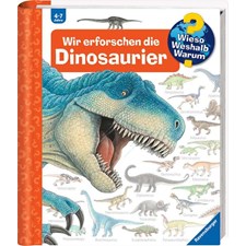 Wir erforschen die Dinosaurier