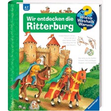 Wir entdecken die Ritterburg